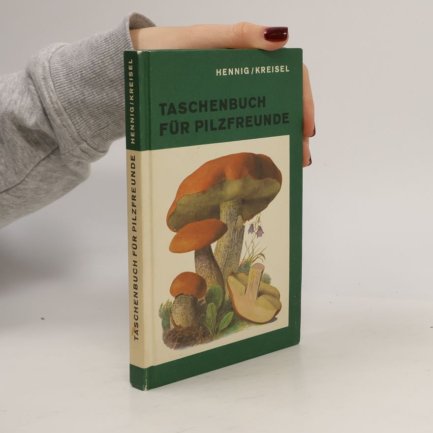 Bruno Hennig-Joro Taschenbuch für Pilzfreunde
