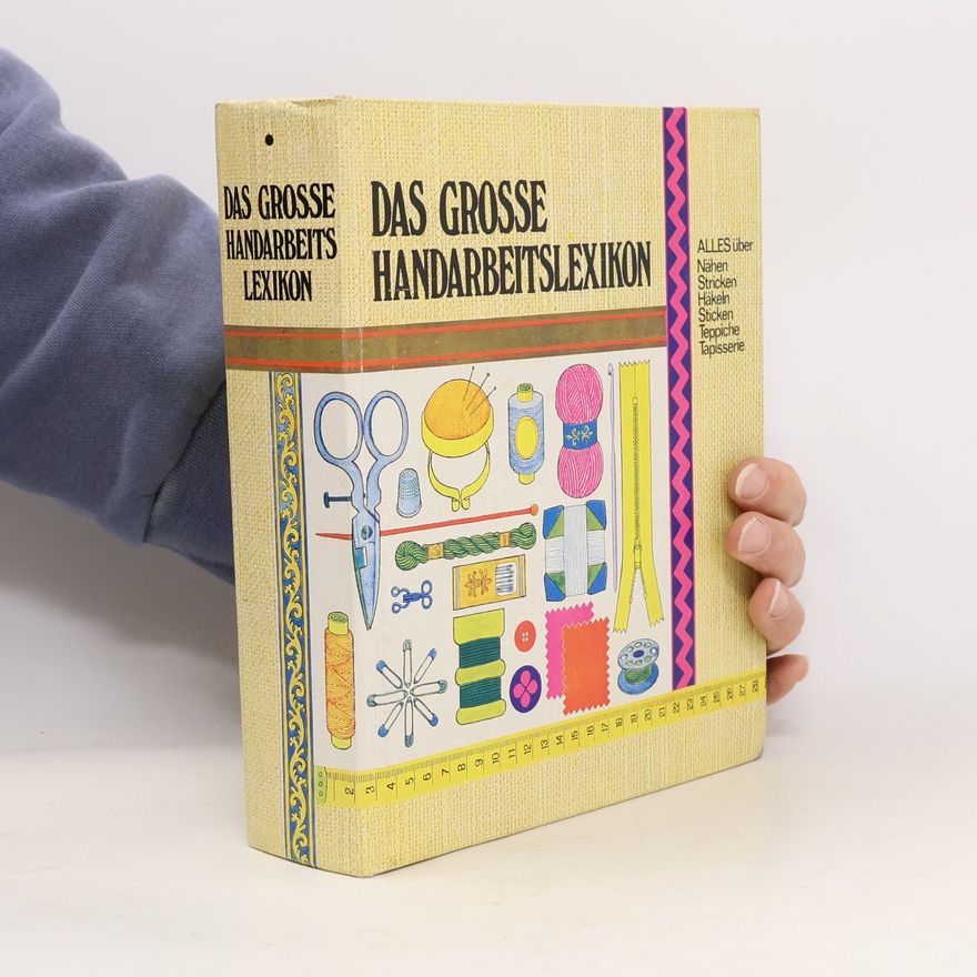 Collectif d'auteurs Das grosse Handarbeitslexikon