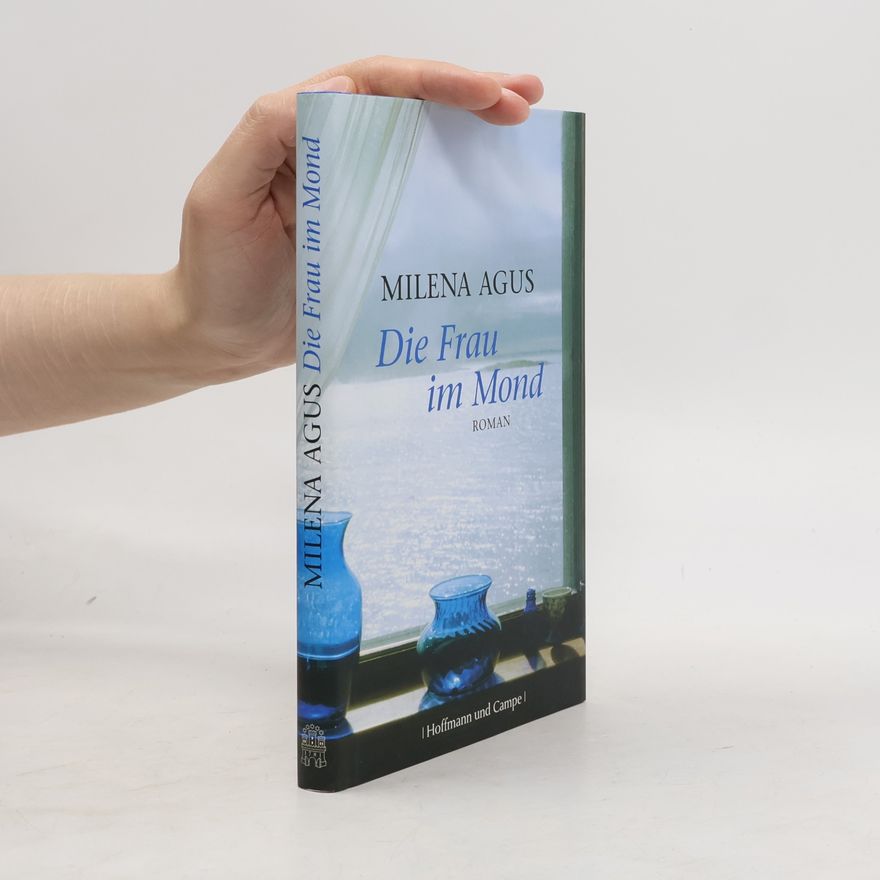 Milena Agus Die Frau im Mond