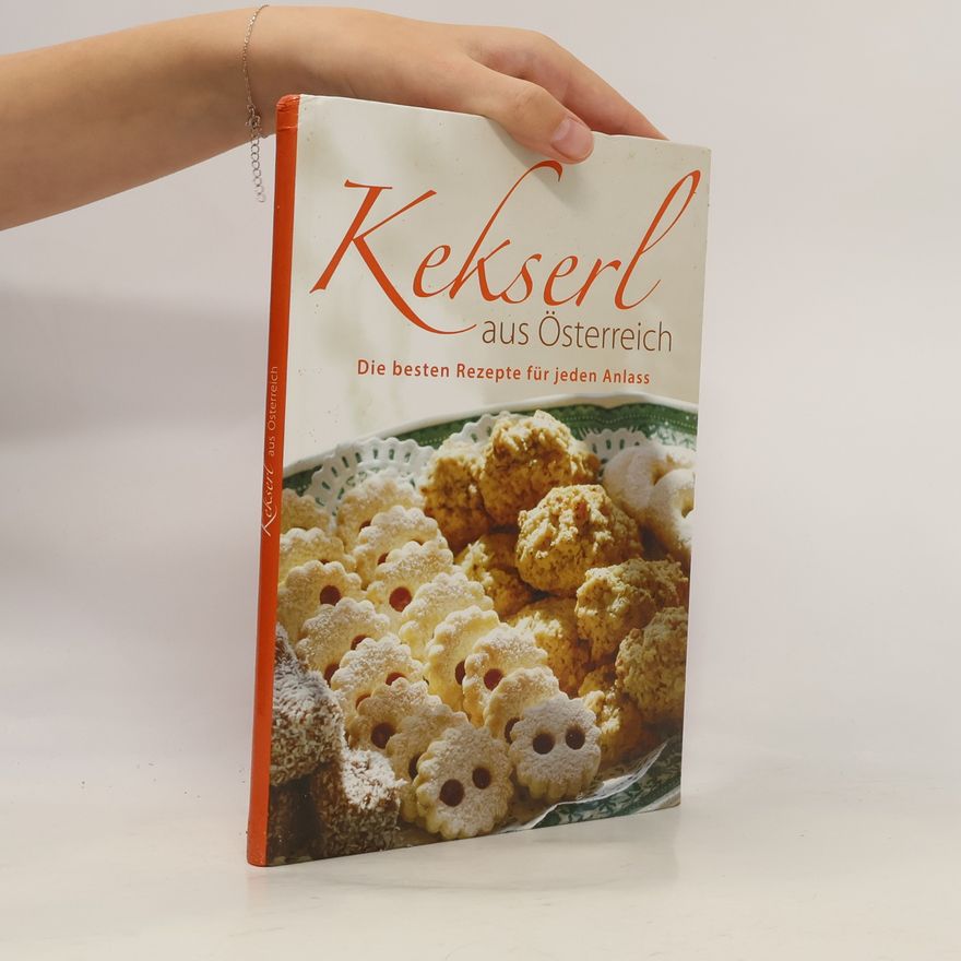 Aloisia Bischof Kekserl aus Österreich. Die besten Rezepte für jeden Anlass