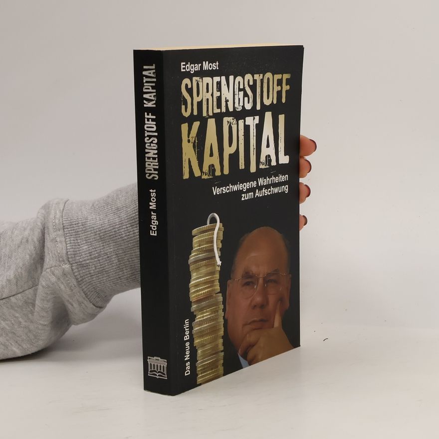 Edgar Most Sprengstoff Kapital