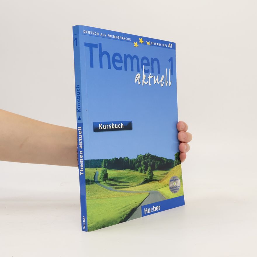 Hartmut Aufderstrasse Themen aktuell 1. Kursbuch A1
