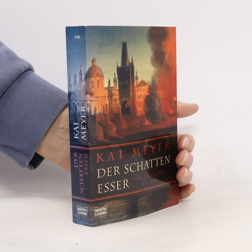 Kai Meyer Der Schattenesser