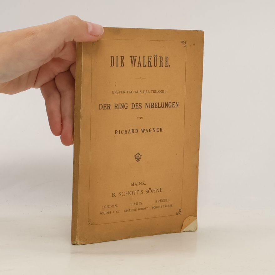 Richard Wagner Die Walküre