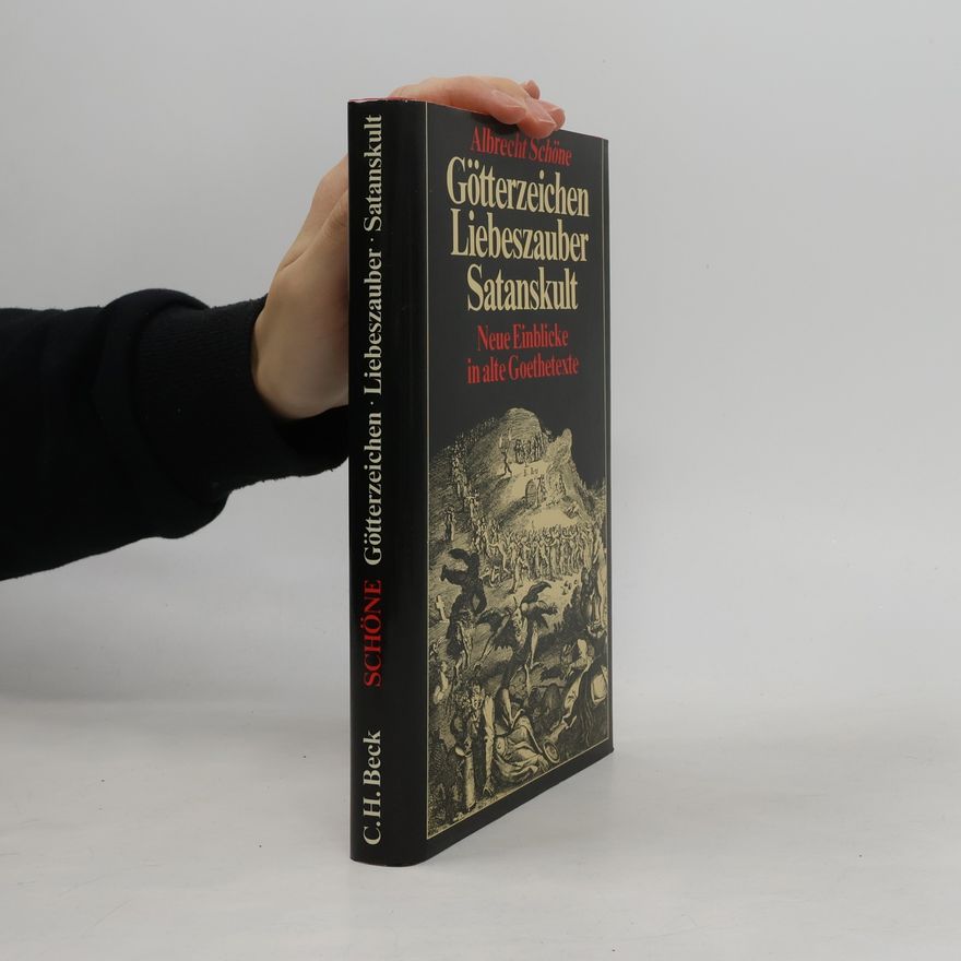 Albrecht Schöne Götterzeichen, Liebeszauber, Satanskult