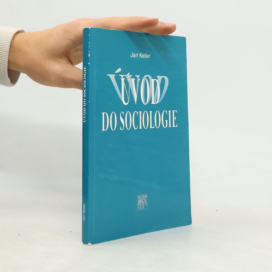 Jan Keller Úvod do sociologie