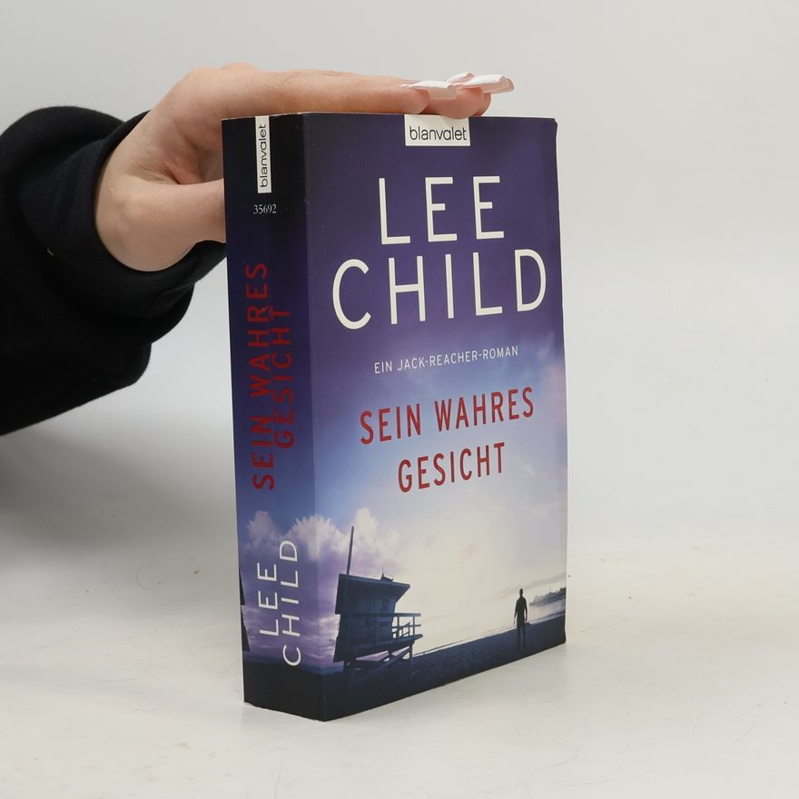Lee Child Sein wahres Gesicht