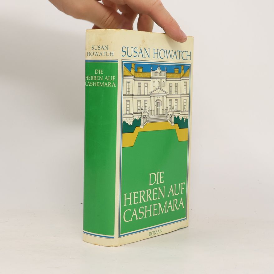 Susan Howatch Die Herren auf Cashemara