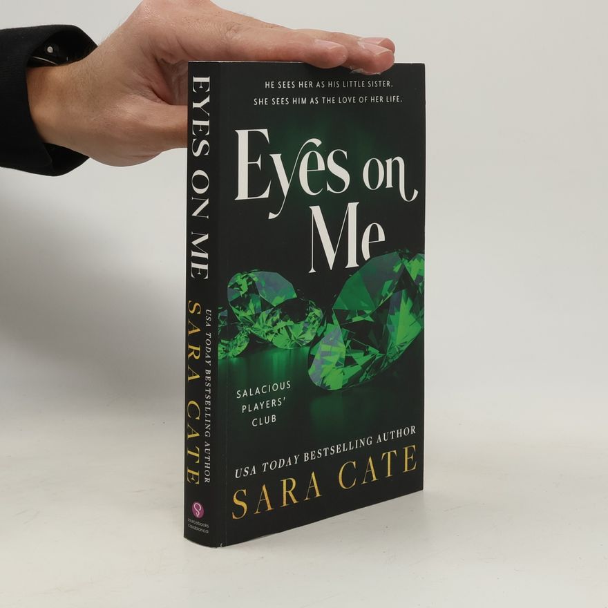Sara Cate Eyes on Me