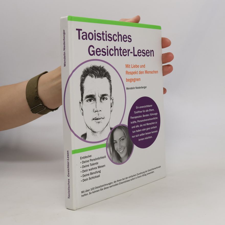 Wendelin Niederberger Taotistisches Gesichter-Lesen
