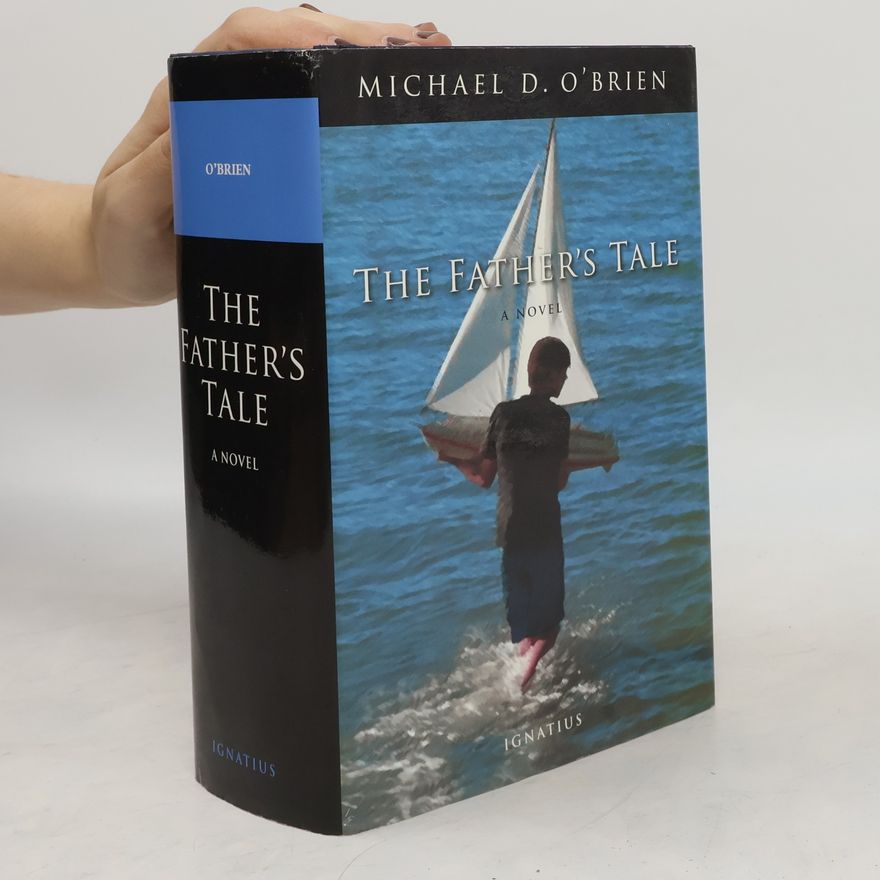 Michael O'Brien The Father's Tale