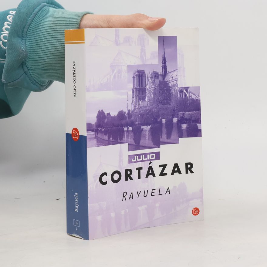 Julio Cortázar Rayuela