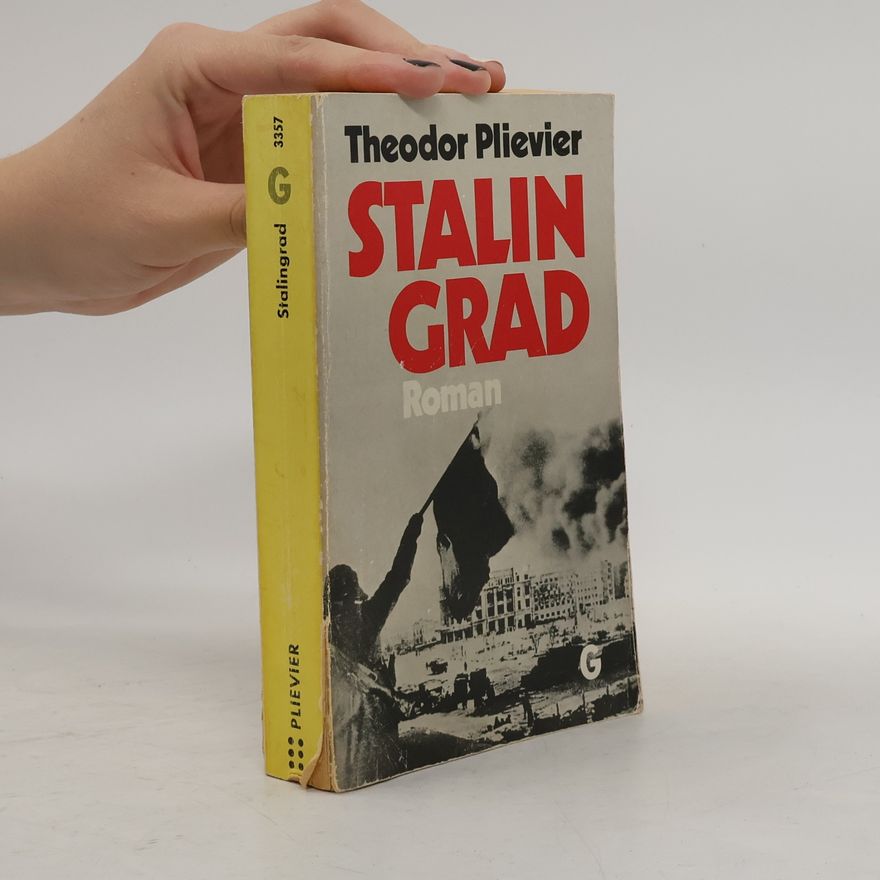 Theodor Plievier Stalingrad