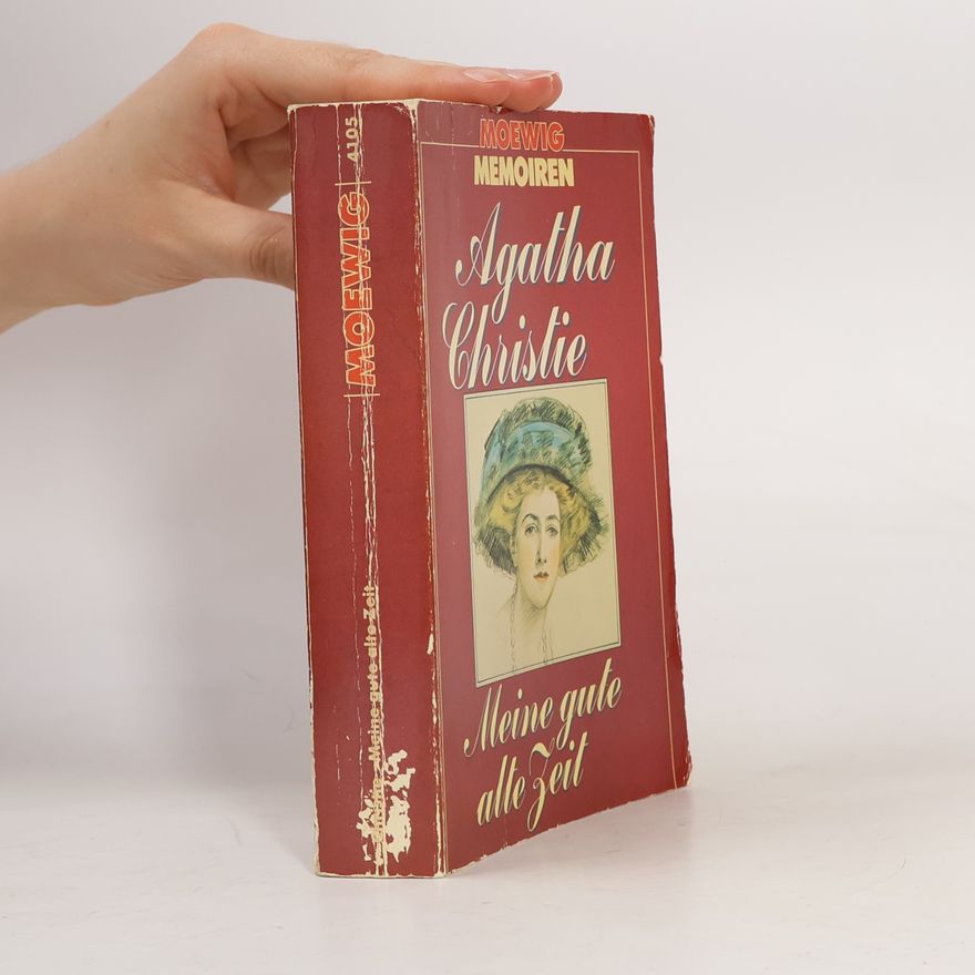 Agatha Christie Meine gute alte Zeit