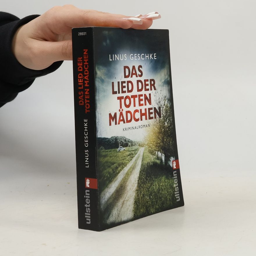 Linus Geschke Das Lied der toten Mädchen