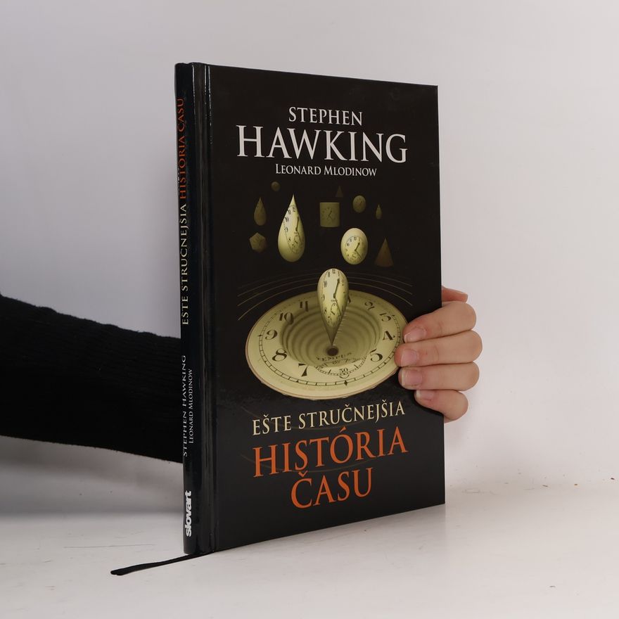 Stephen Hawking Ešte stručnejšia história času