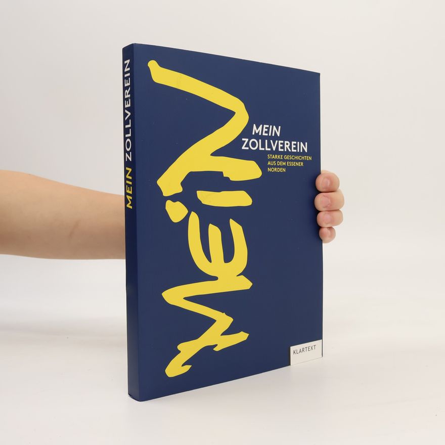 Autorenkollektiv Mein Zollverein