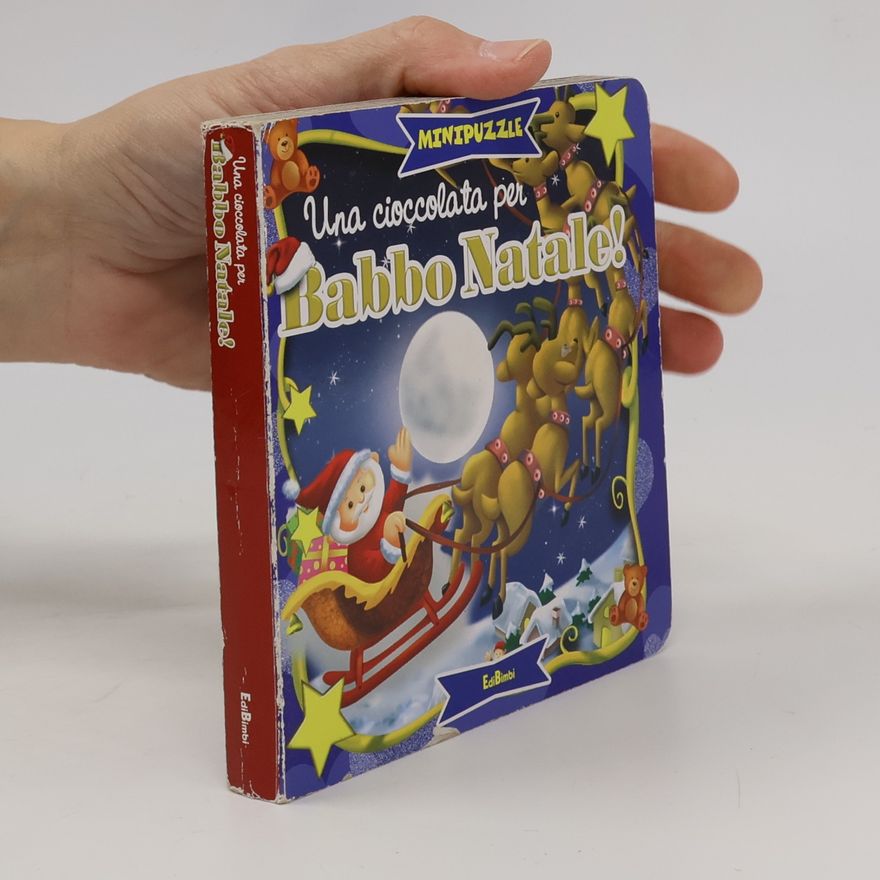 Kolektiv autorů Natale con noi: Una cioccolata per Babbo Natale