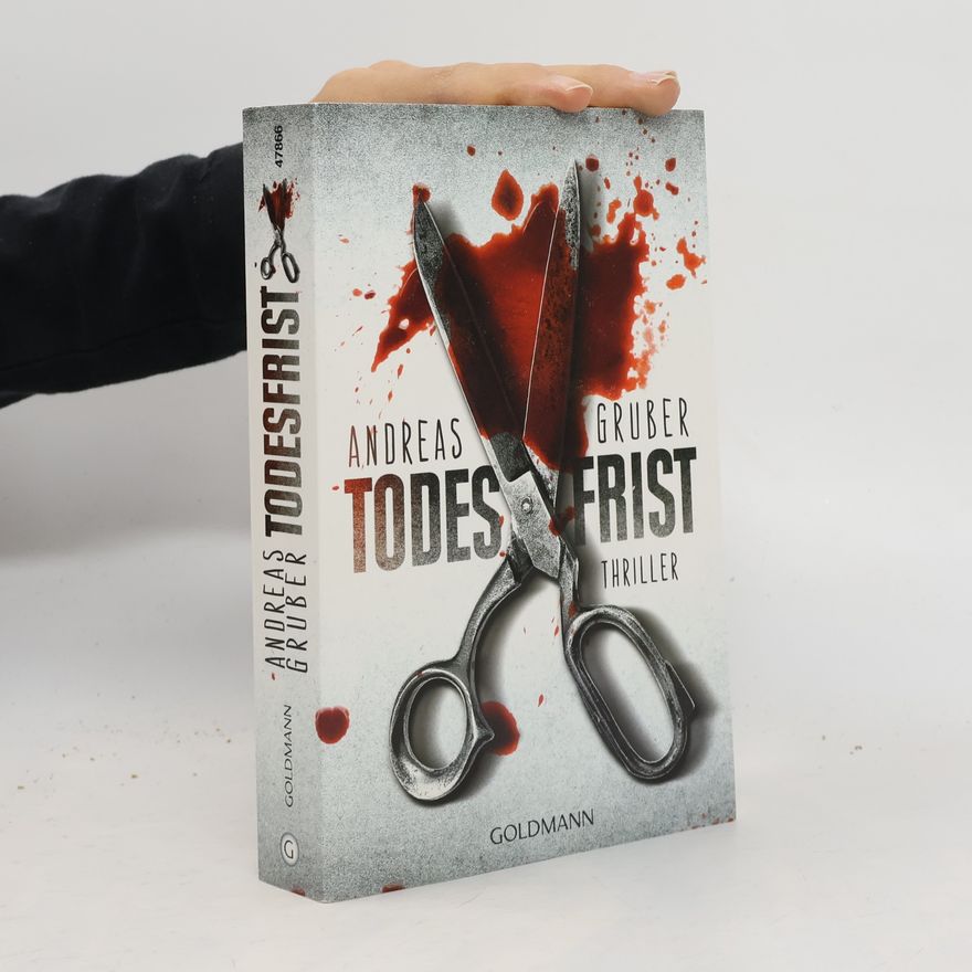 Andreas Gruber Todesfrist