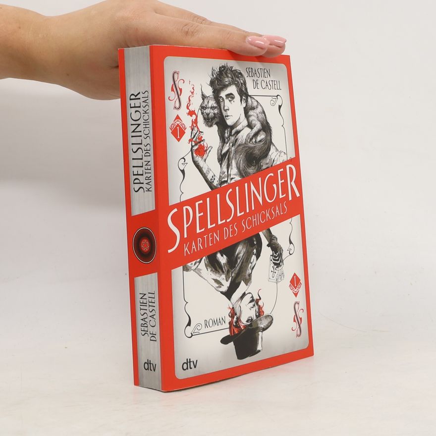 Sebastien de Castell Spellslinger - Karten des Schicksals