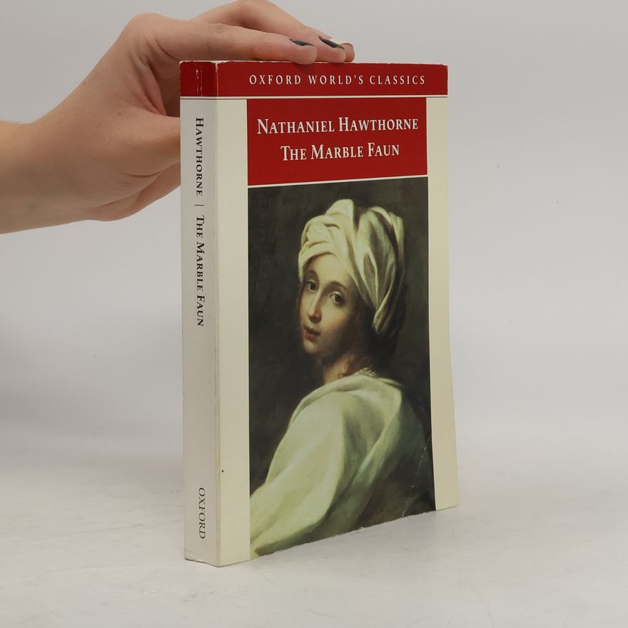 Nathaniel Hawthorne The Marble Faun