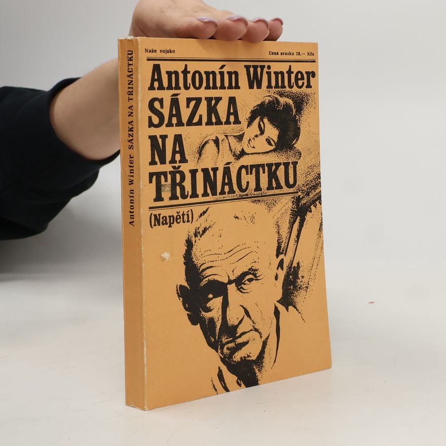 Antonín Winter Sázka na třináctku