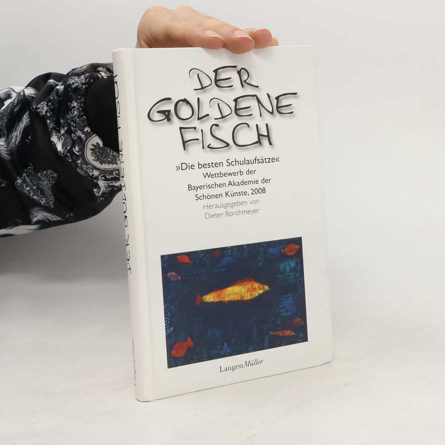 Dieter Borchmeyer Der goldene Fisch