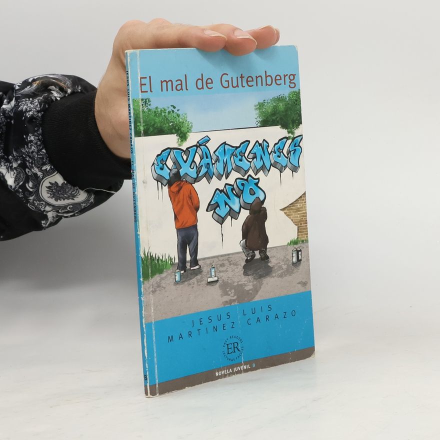 Jesus Carazo El mal de Gutenberg