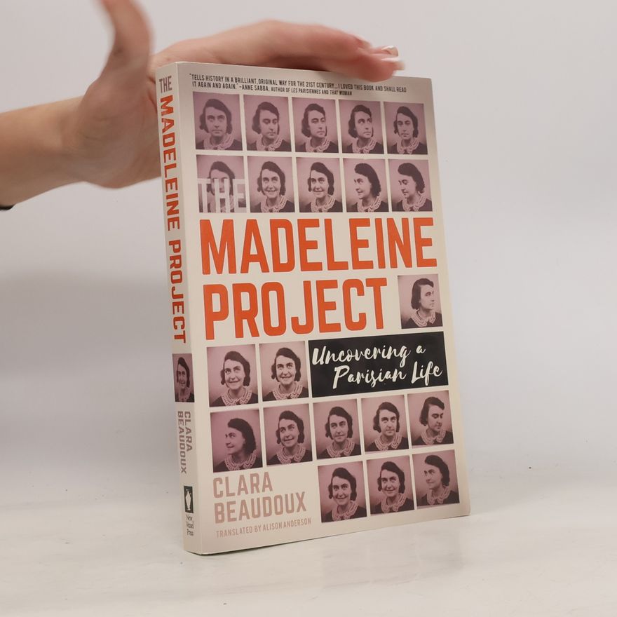 Clara Beaudoux The Madeleine Project