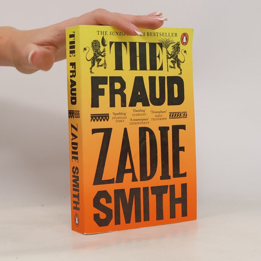 Zadie Smith The Fraud: The Instant Sunday Times Bestseller
