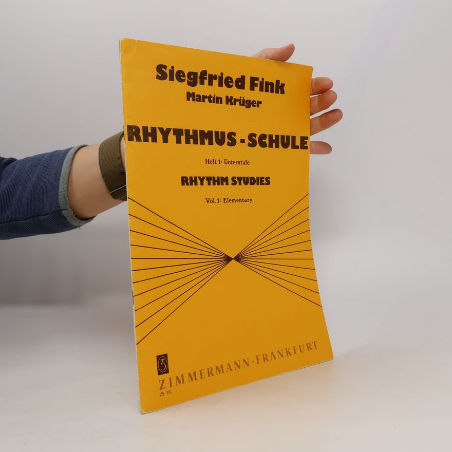 Siegfried Fink Rhythmus-Schule Heft 1: Unterstufe