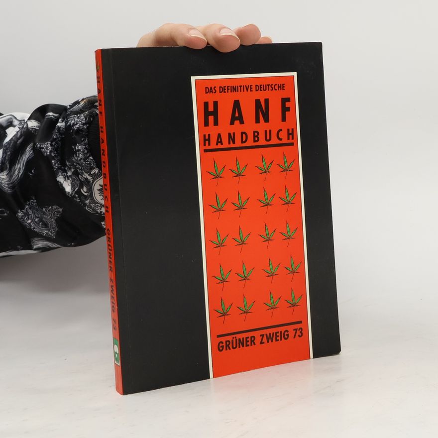 Hainer Hai Das definitive deutsche Hanf-Handbuch