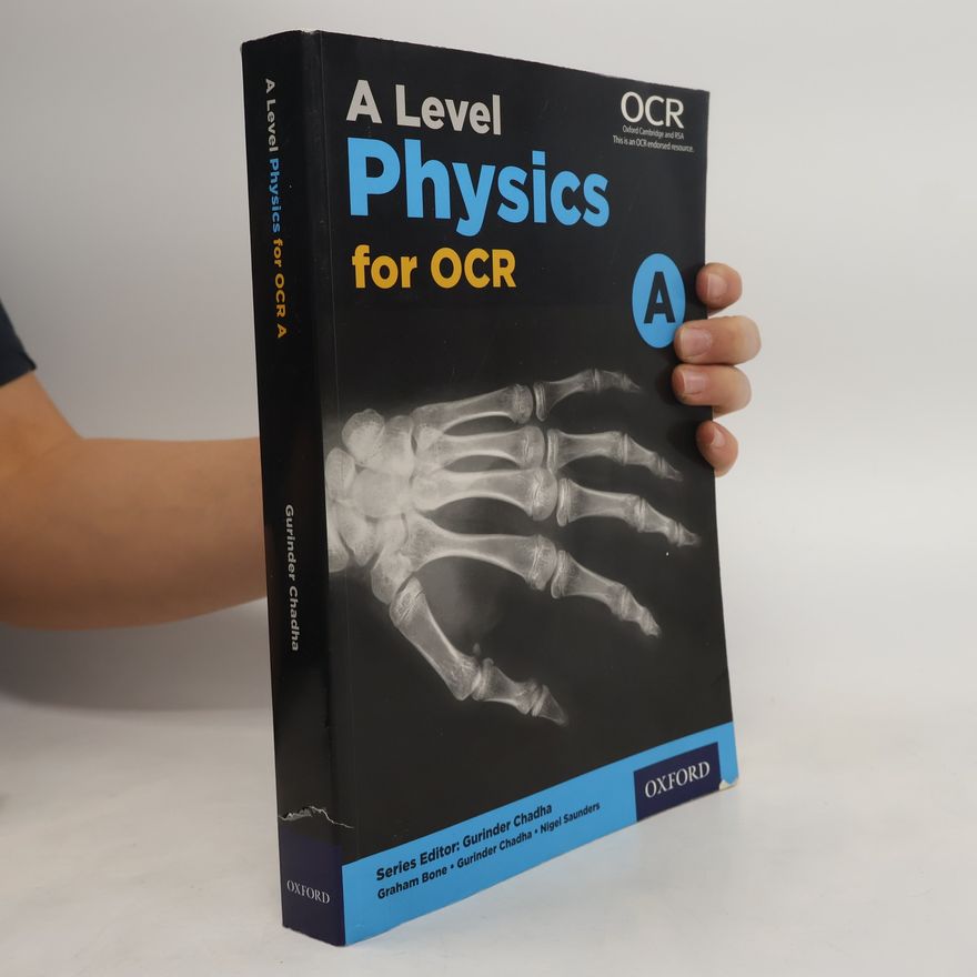 Paul Bircher A Level Physics for OCR A Student Book