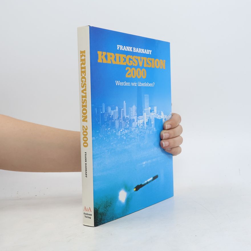 Frank Barnaby Kriegsvision 2000