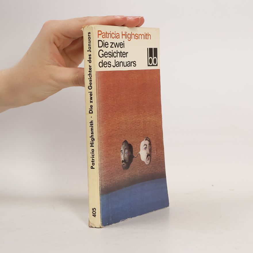 Patricia Highsmith Die zwei Gesichter des Januars
