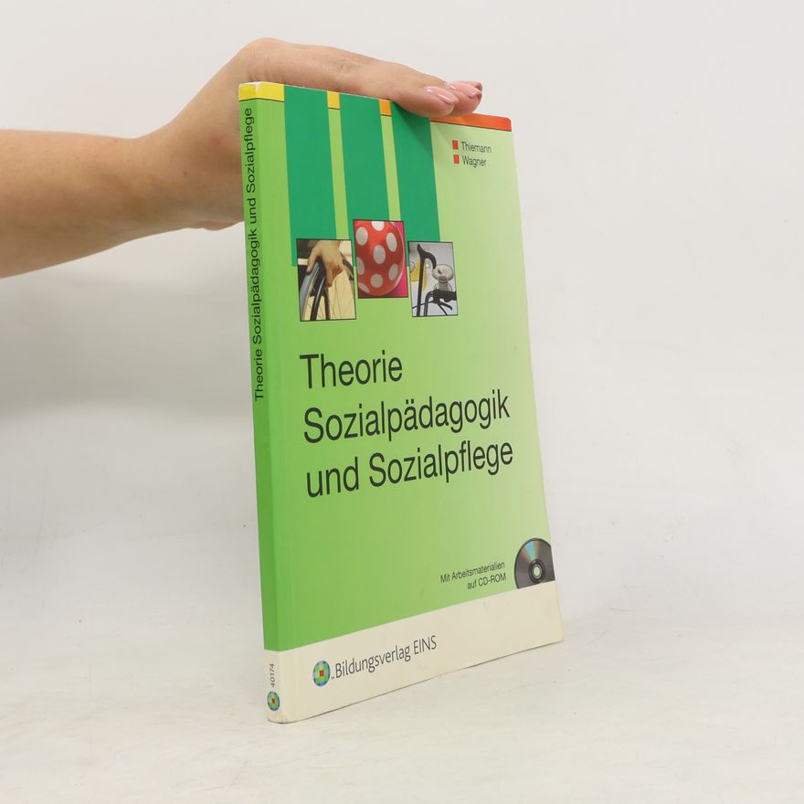 Kolektiv autorů Theorie Sozialpädagogik und Sozialpflege