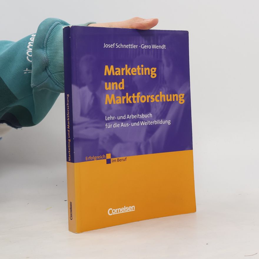 Josef Schnettler Marketing und Marktforschung