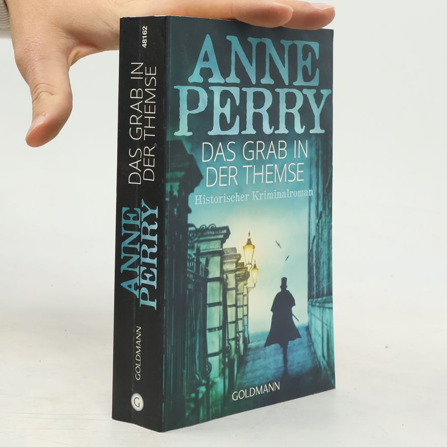 Anne Perry Das Grab in der Themse