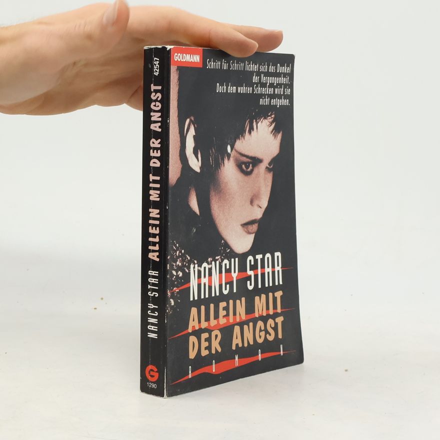 Nancy Star Allein mit der Angst. Roman