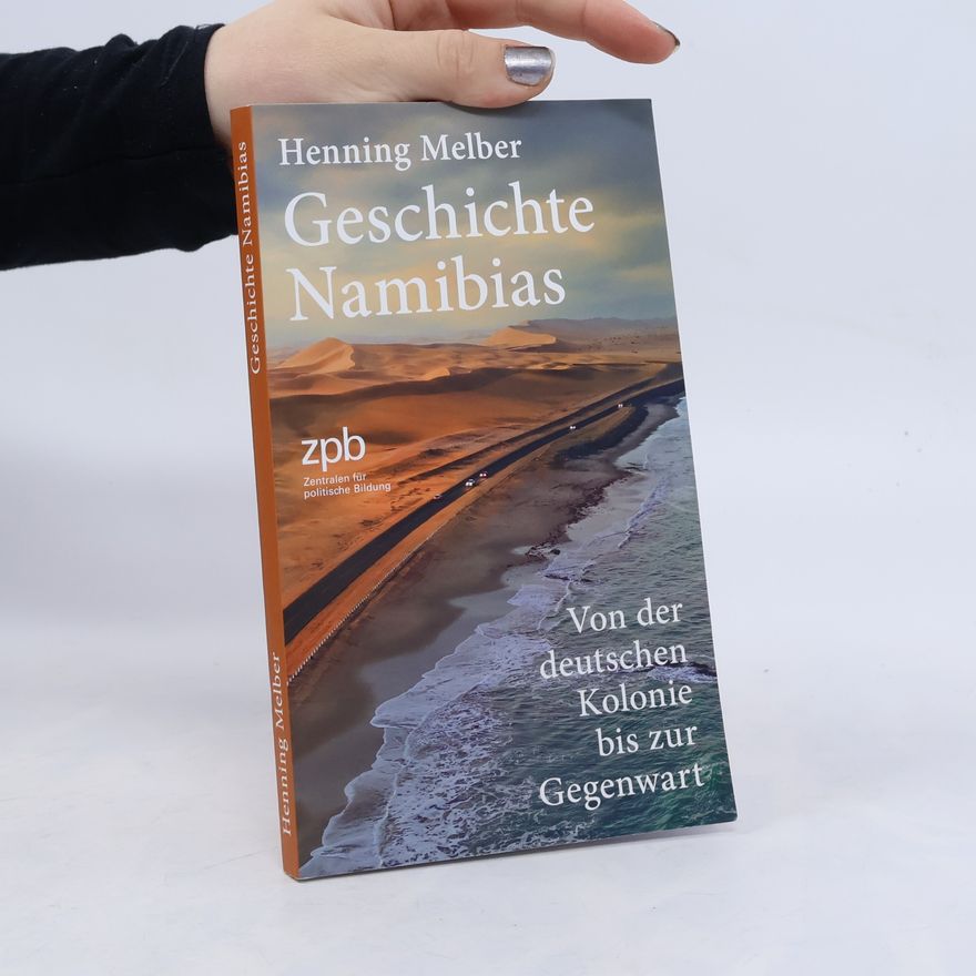 Henning Melber Geschichte Namibias