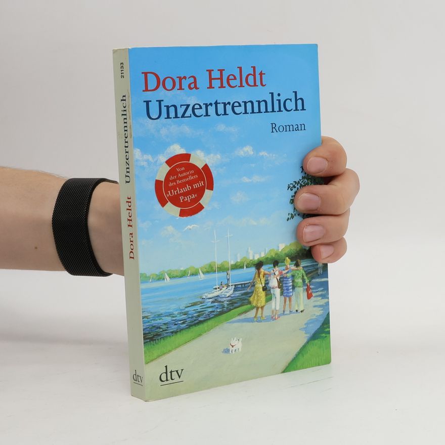 Dora Heldt Unzertrennlich