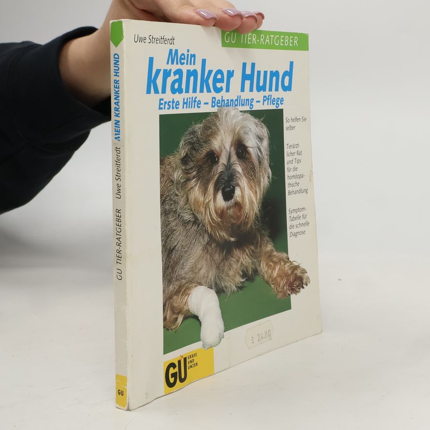 Uwe Streitferdt Mein kranker Hund