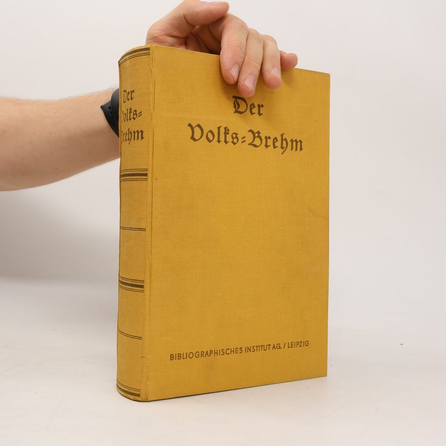 Georg Grimpe Der Volks-Brehm. Neue Ausgabe von Brehms Tierleben in Einem Band