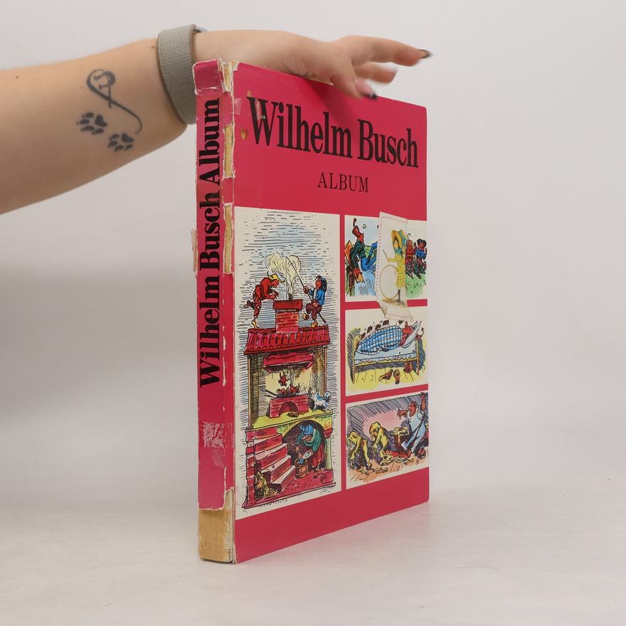 Wilhelm Busch Wilhelm Busch