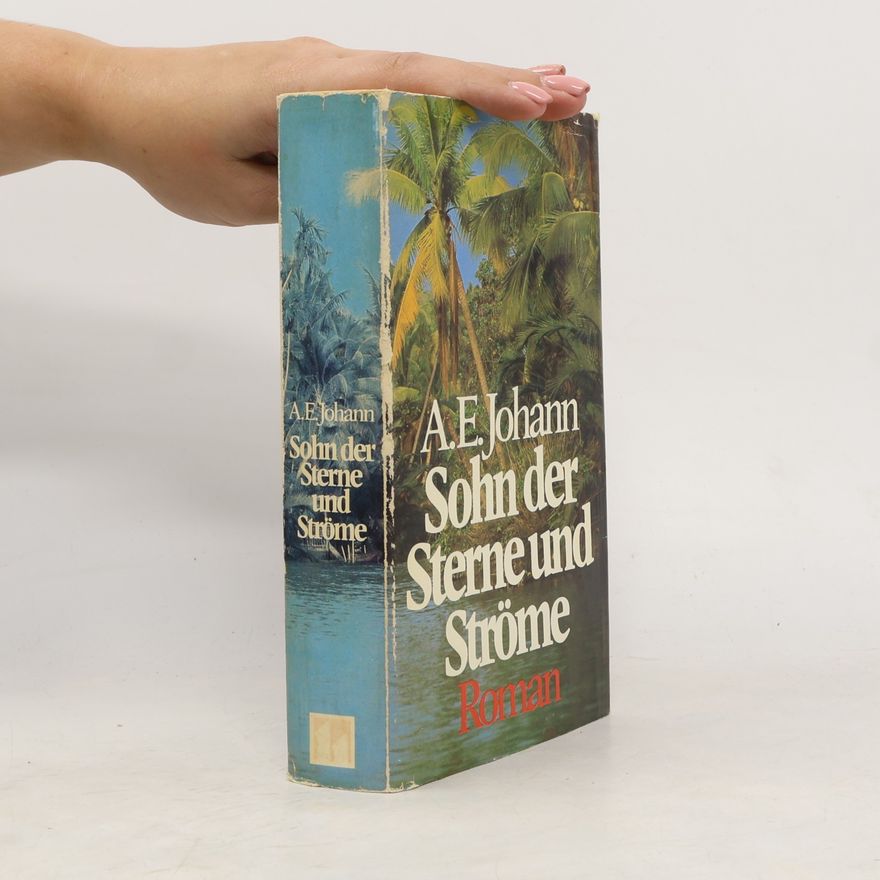 Alfred E. Johann Sohn der Sterne und Strome