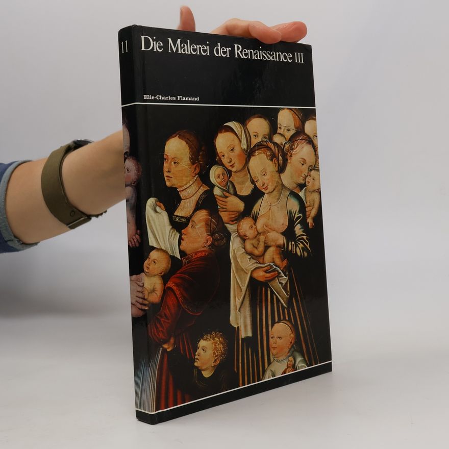 Elie-Charles Flamand Die Malerei der Renaissance III.