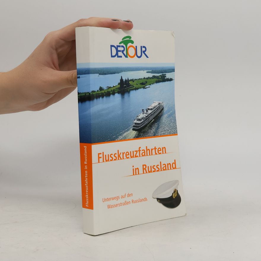 Edeltraut Maier Lutz Flusskreuzfahrten in Russland