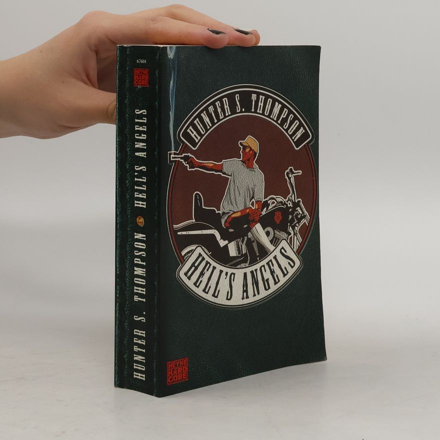 Hunter S. Thompson Hells Angels