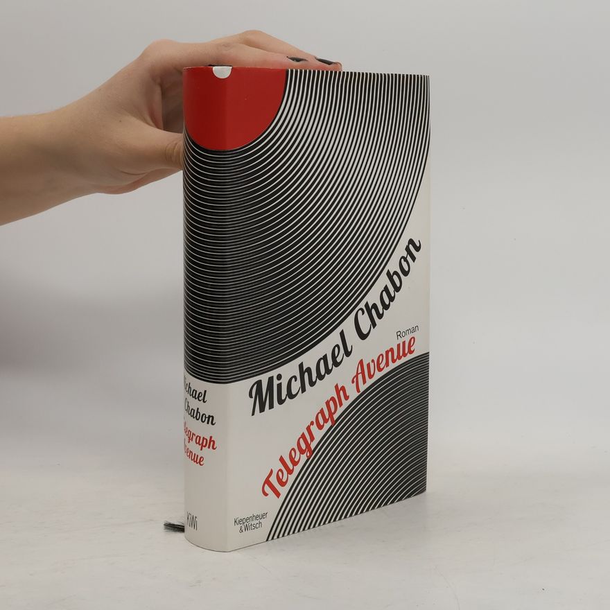 Michael Chabon Telegraph Avenue