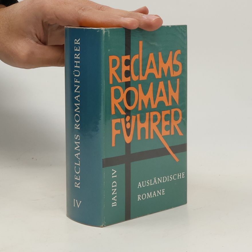 Autorenkollektiv Reclams Romanführer. Band IV